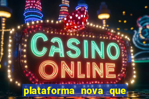 plataforma nova que da b么nus no cadastro