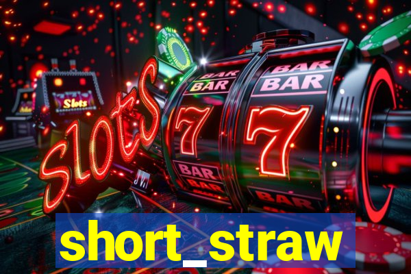 short_straw