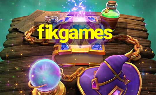 fikgames