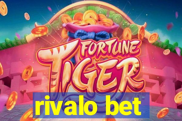 rivalo bet