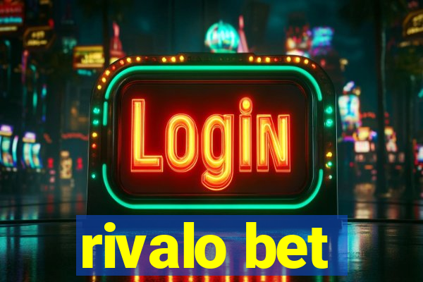 rivalo bet