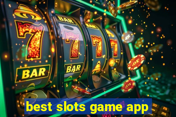 best slots game app