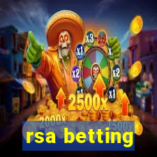 rsa betting