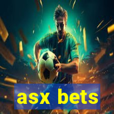 asx bets