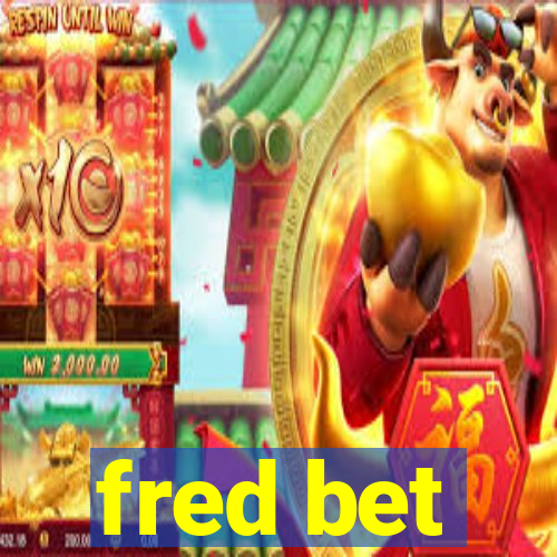 fred bet