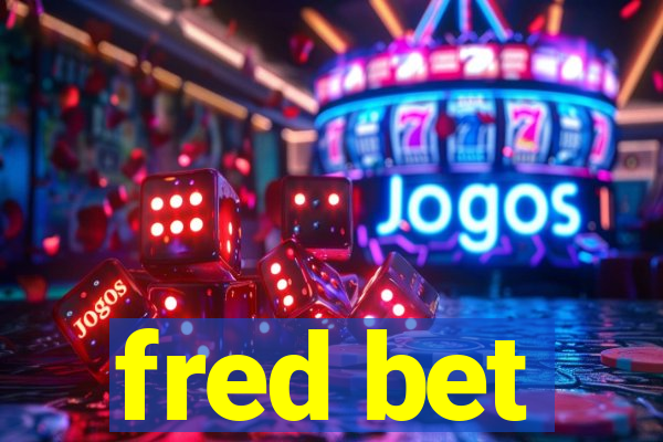 fred bet