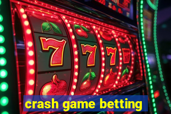 crash game betting