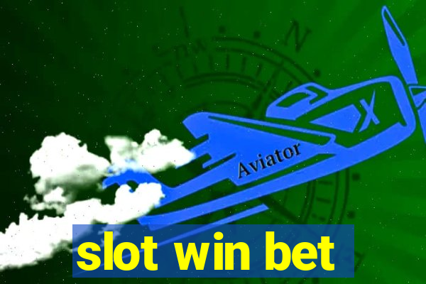 slot win bet