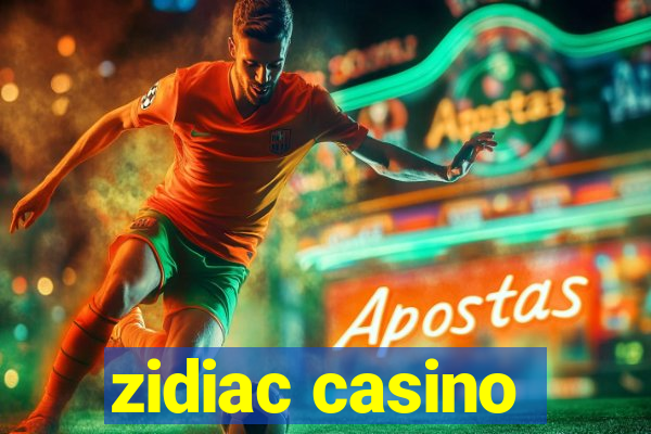 zidiac casino