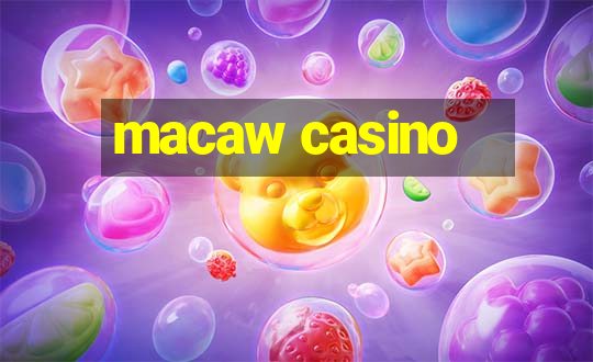 macaw casino