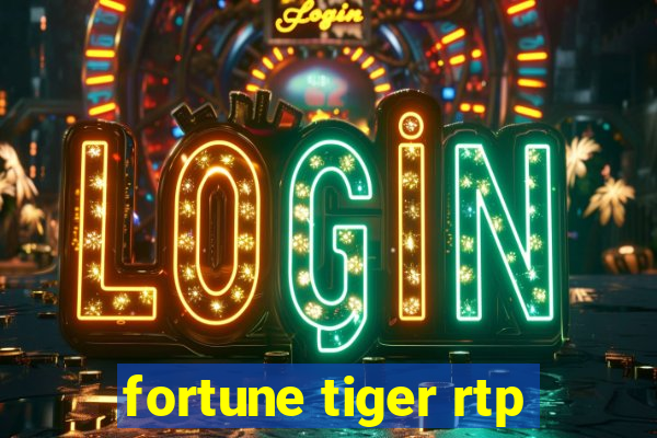 fortune tiger rtp