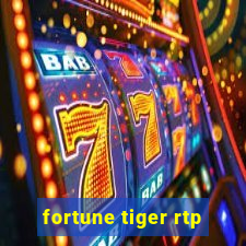 fortune tiger rtp