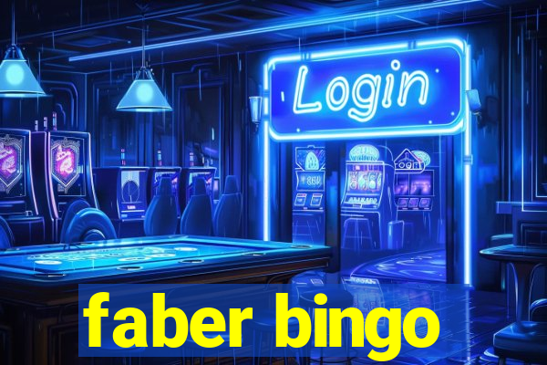 faber bingo