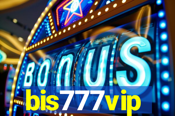 bis777vip