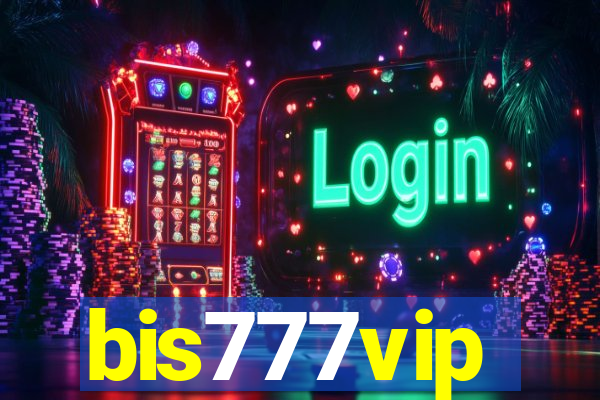 bis777vip