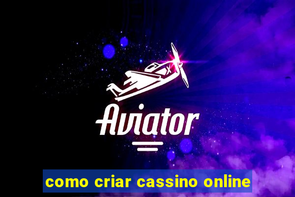 como criar cassino online