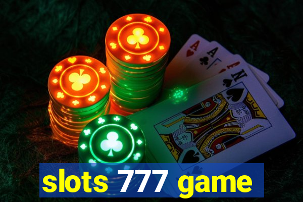 slots 777 game