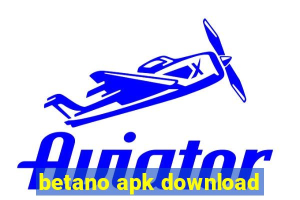 betano apk download