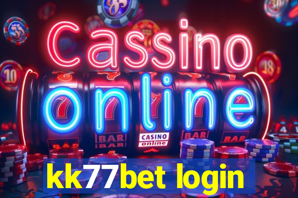 kk77bet login