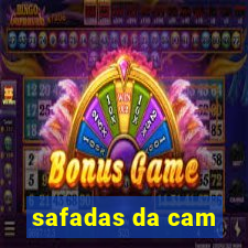 safadas da cam