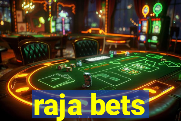 raja bets