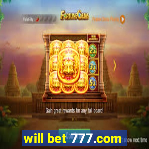 will bet 777.com