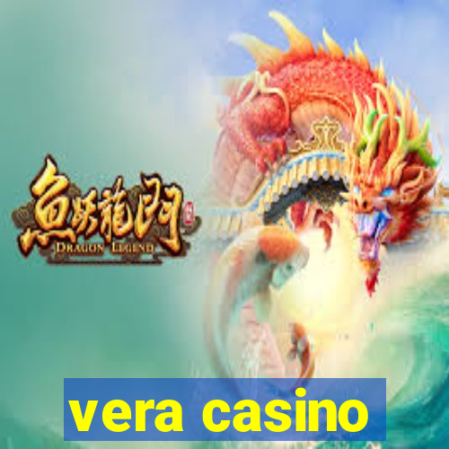 vera casino