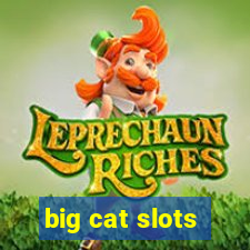 big cat slots