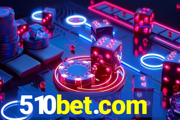 510bet.com