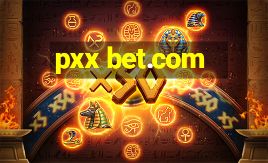 pxx bet.com