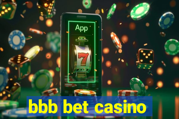 bbb bet casino