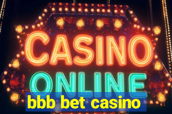 bbb bet casino