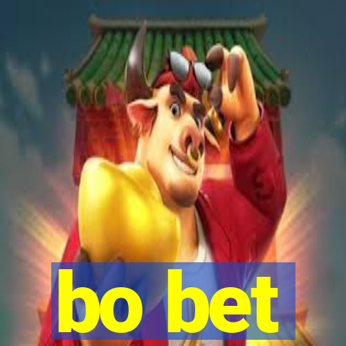 bo bet