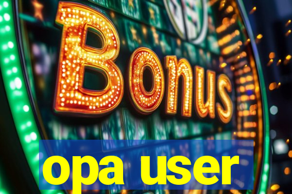 opa user