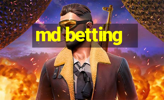 md betting