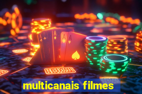 multicanais filmes