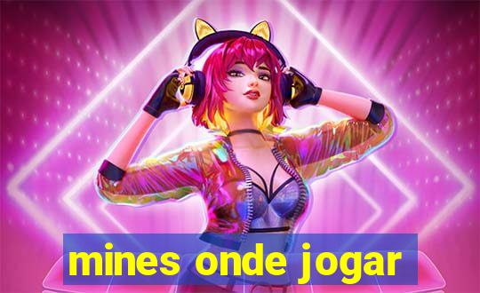 mines onde jogar