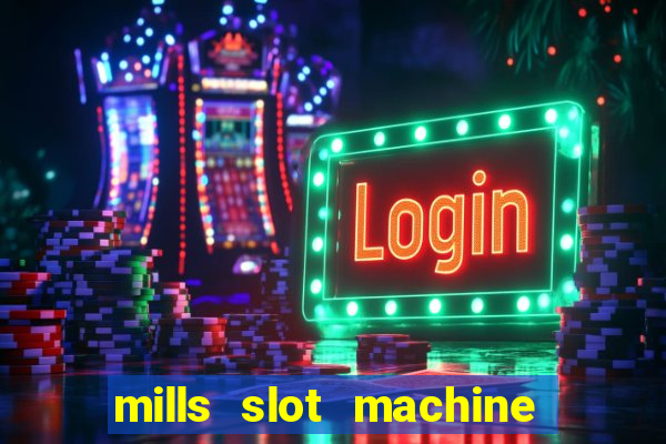 mills slot machine for sale