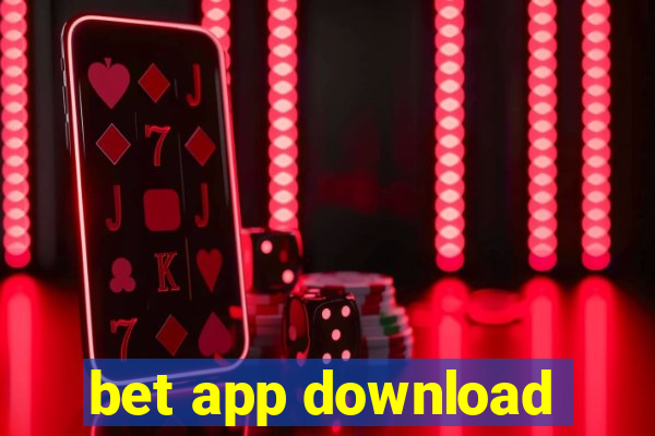 bet app download