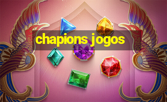 chapions jogos