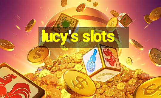 lucy's slots