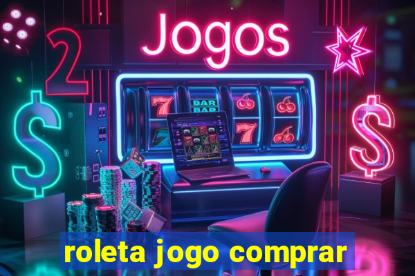 roleta jogo comprar