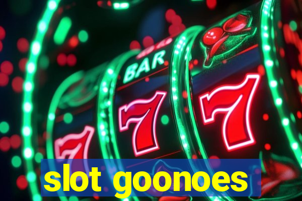 slot goonoes