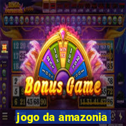 jogo da amazonia