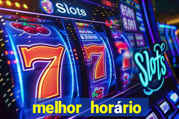 melhor horário para jogar fortune tiger hoje 2024