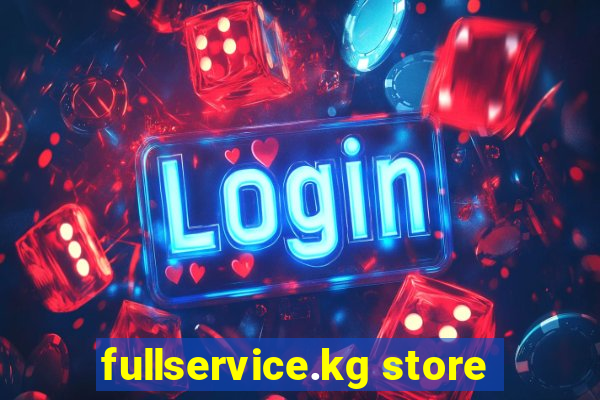 fullservice.kg store