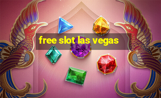 free slot las vegas