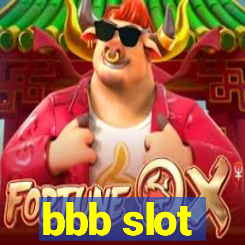 bbb slot