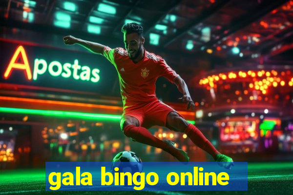 gala bingo online