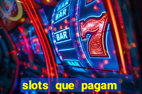 slots que pagam sem depositar